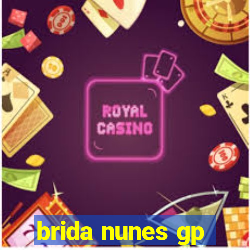 brida nunes gp